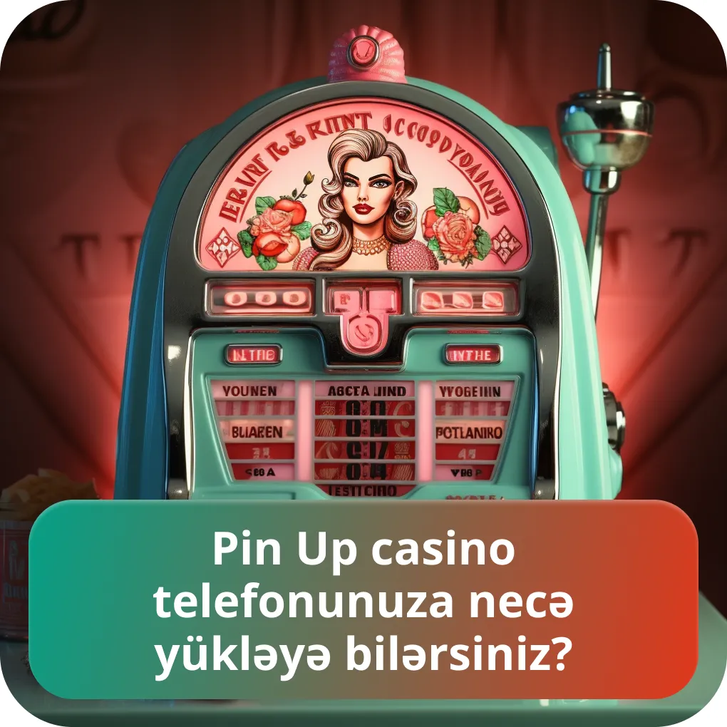 Pin Up-i telefona necə yükləmək olar Pin Up-i necə yükləmək olar